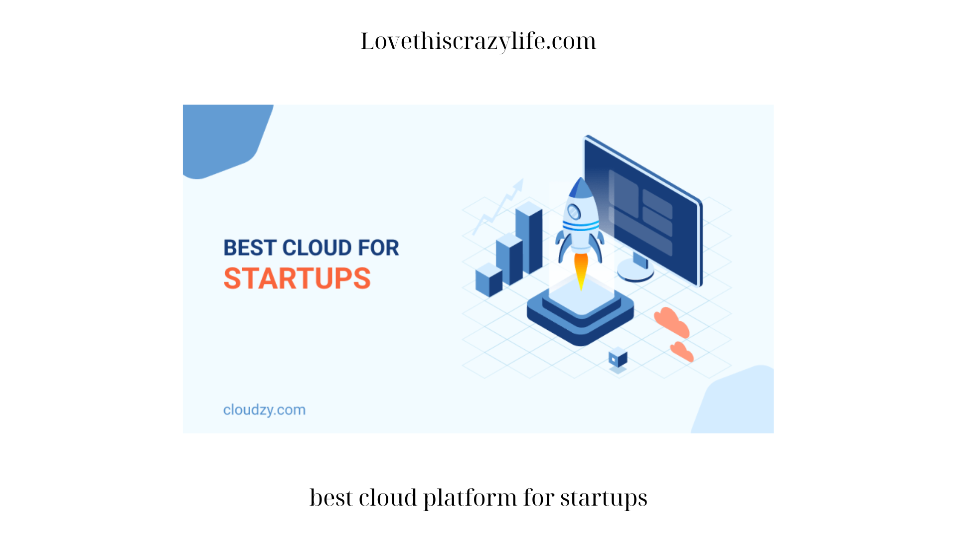 best cloud platform for startups